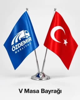 V masa bayrağı standında Türk bayrağı ve nakliyat firması logolu bayrak