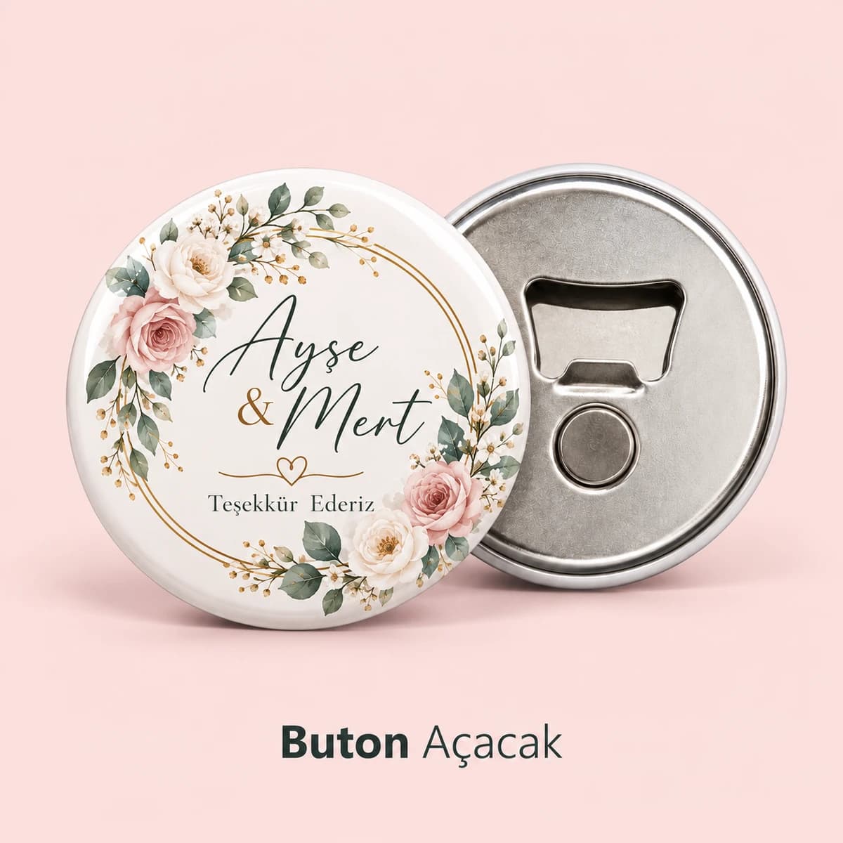 Düğün Hediyelik Açacak Düğün hediyesi için çiçek çerçeveli, çift adı ve teşekkür yazısı baskılı buton açacak