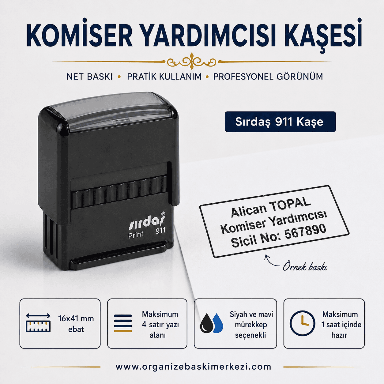 Komiser Yardımcısı Kaşesi Sırdaş 911 16x41 mm