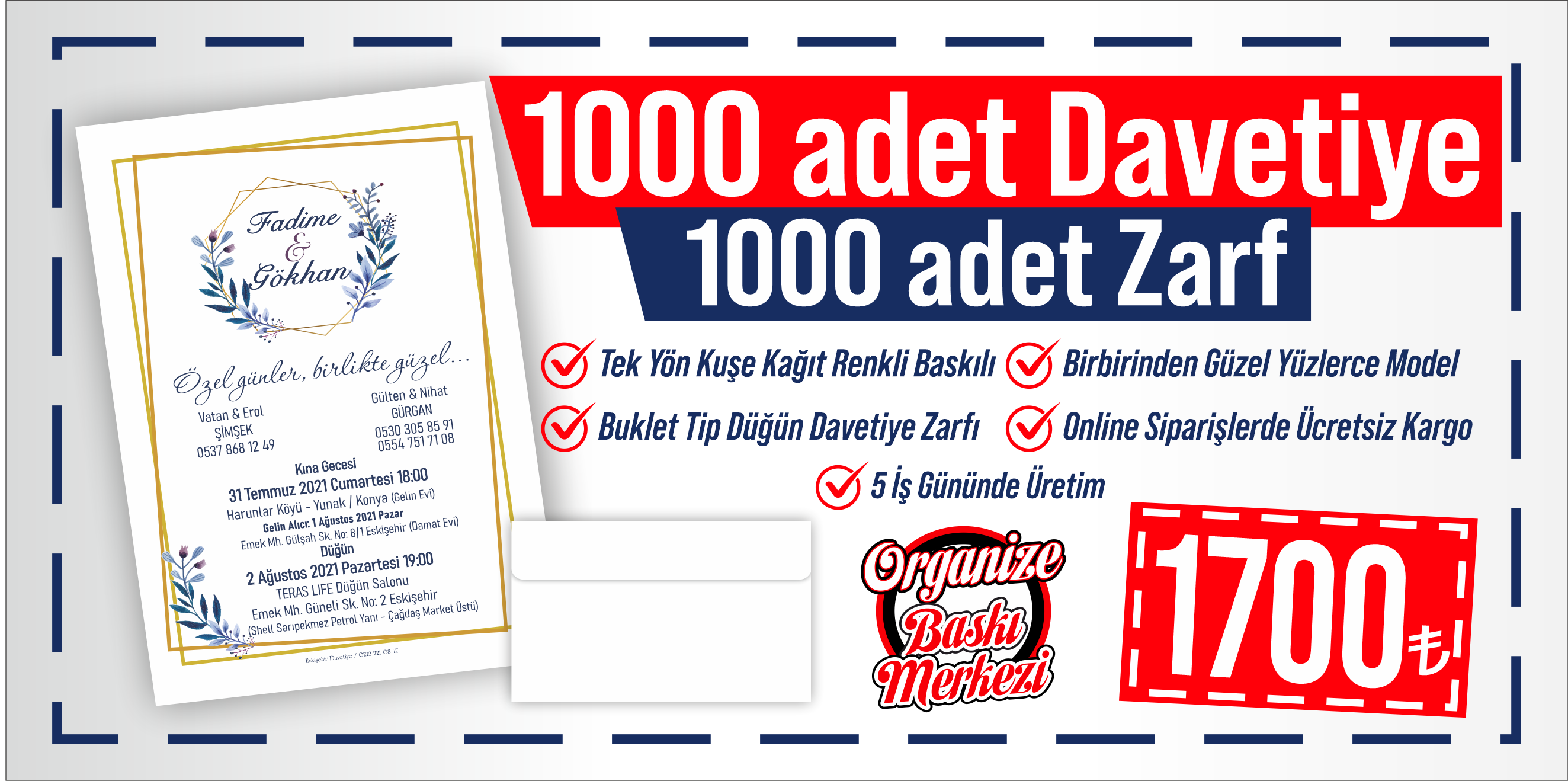 1000 adet Davetiye + 1000 adet Zarf