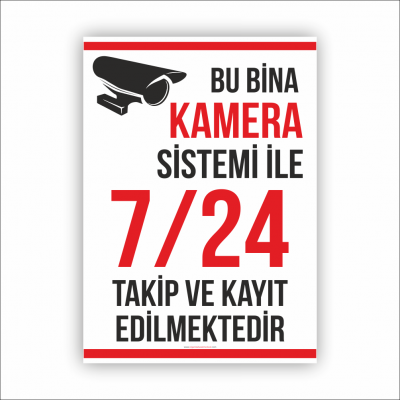 7/24 Kamera Takip Uyarı Levhası