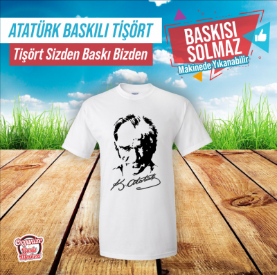 ATATÜRK BASKILI TİŞÖRT